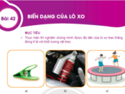 Bài 42: Biến dạng của lò xo trang 151, 152, 153 Khoa học tự nhiên lớp 6 – KNTT