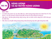 Bài 46: Năng lượng và sự truyền năng lượng trang 162, 163, 164 Khoa học lớp 6 KNTT