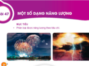 Bài 47: Một số dạng năng lượng trang 165, 166 Khoa học tự nhiên lớp 6