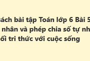 Bài 5: Phép nhân và phép chia số tự nhiên Sách bài tập Toán 6 Kết nối tri thức