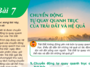 Địa lí lớp 6 Bài 7: Chuyển động tự quay quanh trục của Trái Đất và hệ quả