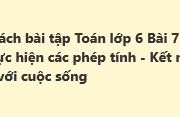 Bài 7: Thứ tự thực hiện các phép tính SBT Toán lớp 6 Kết nối tri thức