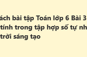 Bài 3: Các phép tính trong tập hợp số tự nhiên trang 12 SBT Toán lớp 6 Chân trời sáng tạo