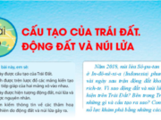 Bài 9: Cấu tạo của Trái Đất. Động Đất và núi lửa trang 139 Lịch sử và Địa lí lớp 6