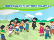 Phép cộng (có nhớ) trong phạm vi 20 trang 18, 19 SGK Toán 2 Cánh diều