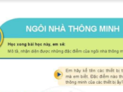 Bài 3: Ngôi nhà thông minh trang 15, 16, 17, 18 Công nghệ 6 Cánh Diều