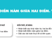 Bài 33: Điểm nằm giữa hai điểm. Tia trang 48, 49, 50 Toán 6 tập 2 kết nối tri thức