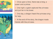 Skills 2 – Unit 6 – SGK Tiếng Anh 8 thí điểm: Make notes about one of your favorite fairy tales. You can invent your own story.