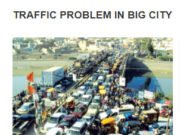 Skills 2 – Unit 7 – SGK Anh lớp 7 thí điểm: Write a paragraph about the traffic problems where you live, or in a town, or a city you know well.