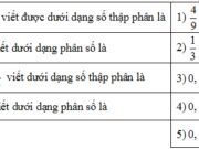 Bài 9.1; 9.2; 9.3; 9.4 trang 24; 25 Sách BT Toán lớp 7 tập 1: Nối mỗi dòng ở cột bên trái với một dòng ở cột bên phải để được khẳng định đúng