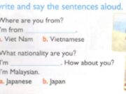 Unit 2. I’m from Japan trang 8 SBT Tiếng Anh 4 mới: Write about you. Say your name, where you are from and your nationality