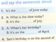 Unit 4. When’s your birthday? trang 16 SBT Tiếng Anh 4 mới: It’s the second of September today. What ‘s the date tomorrow?