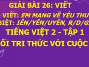 Nghe – viết: Em mang về yêu thương trang 114 SGK Tiếng Việt 2