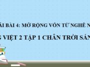 Mở rộng vốn từ Nghề nghiệp trang 143 SGK Tiếng Việt 2 Chân trời sáng tạo