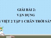 Đọc một truyện về bạn bè Tiếng Việt 2 Chân trời sáng tạo Tuần 14