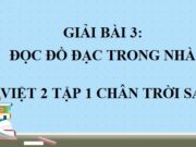 Soạn bài Đồ đạc trong nhà Tiếng Việt 2 Chân trời sáng tạo