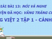 Kể chuyện đã học: Vầng trăng của ngoại