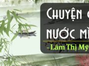 Soạn Văn lớp 6: Chuyện cổ nước mình Kết nối tri thức