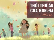 Soạn bài Thời thơ ấu của Hon-da Ngữ văn 6 Cánh diều