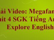 Video Megafamily Unit 4 This Is My Family SGK Tiếng Anh 6 Cánh diều