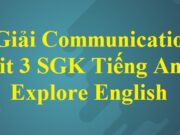 Communication – Unit 3 Where’s the Shark? Tiếng Anh 6 Explore English