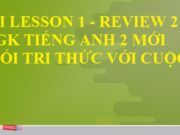 Review 2 – Phil and Sue trang 37 Tiếng Anh 2 Kết nối tri thức