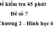 [Đề 7] Đề kiểm tra 1 tiết Hình học 6 chương 2: Hình gồm các điểm M cách điểm O một khoảng 3cm là